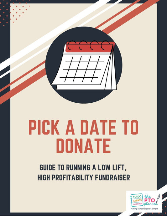 Pick a Date to Donate a Fundraising Guide